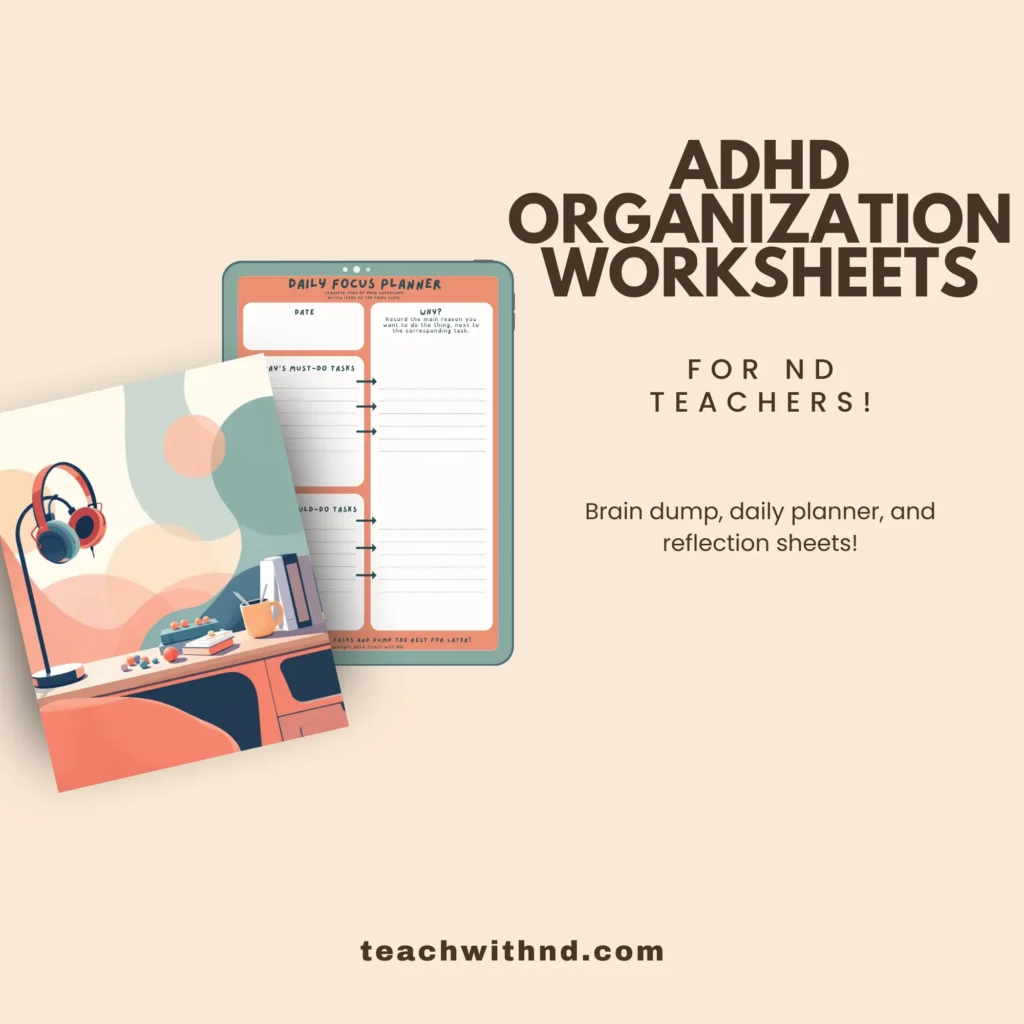 ADHD Organization Worksheets for Neurodivergent Teachers 2 adhd organization worksheets mockup
