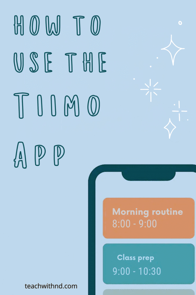 7 Tiimo App Features Neurodivergent Users Will Love 6 close up of mobile phone with morning routine schedule, text says how to use the tiimo app, baby blue background with white stars, tiimo app review