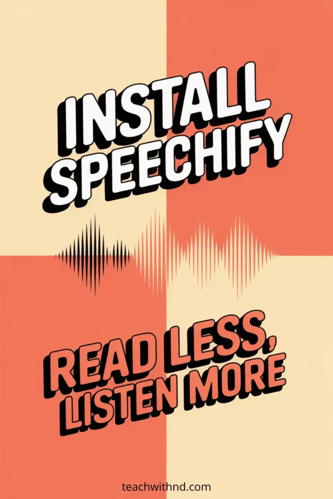 How to Install and Use the Speechify Chrome Extension for Effective Reading 11 checkered pattern in orange and light orange with audio wave graphic in the center, message reads Install Speechify, Read Less, Listen More