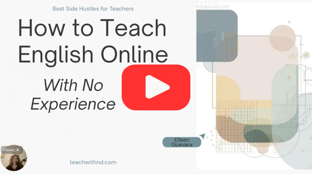 How to Teach English Online with No Experience 2 YouTube slide text reads How to Teach English Online with No Experience with Eileen Guevara appearing in the bottom left corner.