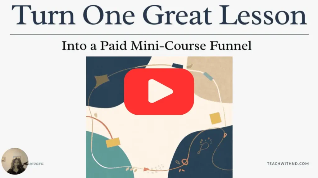5 Steps to Building a YouTube Funnel for Teachers Without Burnout 2 youtube video how to monetize educational videos on youtube, text reads turn one great lesson into a paid mini-course funnel, with Eileen Guevara at the bottom left corner